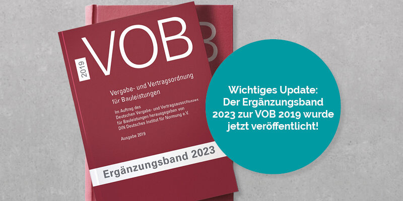 VOB 2019 und Ergänzungsband 2023 für Bauleistungen, wichtiger Update-Hinweis zur Veröffentlichung.