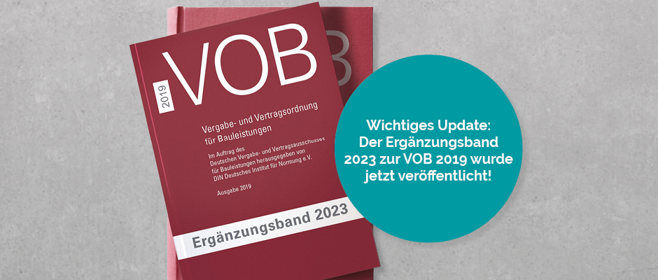 VOB 2019 und Ergänzungsband 2023 für Bauleistungen, wichtiger Update-Hinweis zur Veröffentlichung.